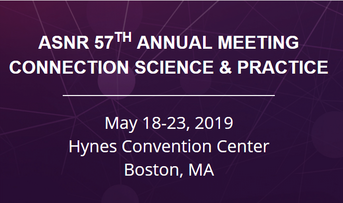 ASNR 57TH ANNUAL MEETING CONNECTION SCIENCE & PRACTICE